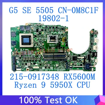 KN-0M8C1F 0M8C1F M8C1F DELL G5 SE 5505 19802-1 Klēpjdators Mātesplatē Ar Ryzen 9 5950X CPU 215-0917348 RX5600M 100%Pārbaudītas Labas