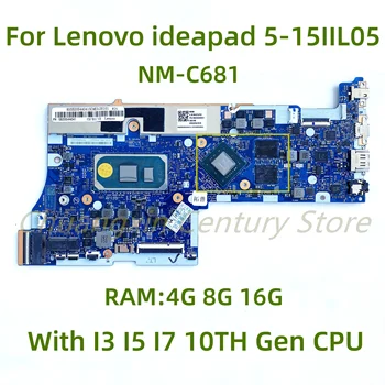 Piemērots Lenovo ideapad 5-15IIL05 klēpjdators mātesplatē NM-C681 ar I3 I5 I7, 10. Gen CPU, GPU: 2G RAM: 4G 8G 16G100% Pārbaudīta