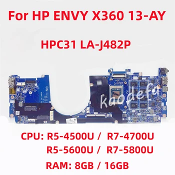 LA-J482P HP ENVY X360 13Z-AY100 13-AY Laptop Pamatplates CPU: R5-4500U R7-4700U R5-5600U R7 5800U RAM: 8G / 16.G 100% Testa OK