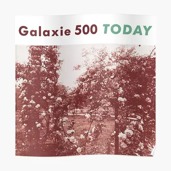 Galaxie 500, Šodien, Plakātu Drukāšana, Attēlu Sienu Mākslas Smieklīgi Mājās Apdare Vintage Sienas Gleznojums Istabu Modernu Dekoru, Bez Rāmja